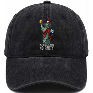 No Scotland No Party Funny Statue of Liberty Celebration Washed Cotton Baseball Cap Saltire Flag Glasgow Cone Scottish Football Fans TS02 Print Your Wear