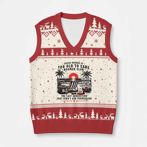 Proud Member Of Too Old To Care Boomer Club Retired V-Neck Knit Sweater Vest Funny Retirement The Last Generation Beach Sunset Vacation TS02 Beige Red Print Your Wear