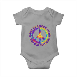 Baby Boomers Club Too Old To Care Retro Tie Dye Effect Printing Baby Onesie Peace Sign Groovy 60s Hippie Humor Graphic TS02 Sport Gray Print Your Wear