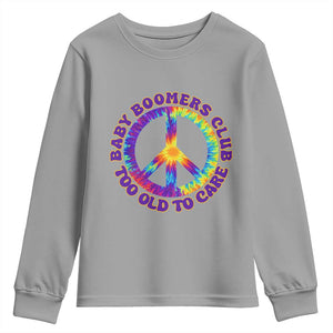 Baby Boomers Club Too Old To Care Retro Tie Dye Effect Printing Youth Sweatshirt Peace Sign Groovy 60s Hippie Humor Graphic TS02 Sport Gray Print Your Wear