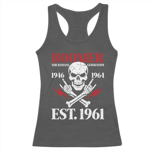 Funny Baby Boomer The Badass Generation Racerback Tank Top EST 1961 Birthday Gift Skull Rock On Graphic