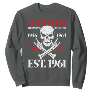 Funny Baby Boomer The Badass Generation Sweatshirt EST 1961 Birthday Gift Skull Rock On Graphic