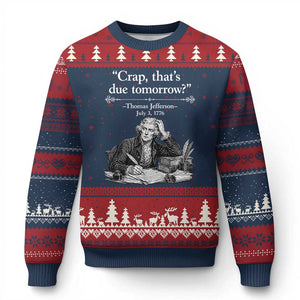 Crap Thats Due Tomorrow Thomas Jefferson Graphic Ugly Christmas Sweater Funny Procrastination of Declaration of Indepence Historical Meme TS02 Navy Red Print Your Wear