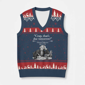 Crap Thats Due Tomorrow Thomas Jefferson Graphic V-Neck Knit Sweater Vest Funny Procrastination of Declaration of Indepence Historical Meme TS02 Navy Red Print Your Wear