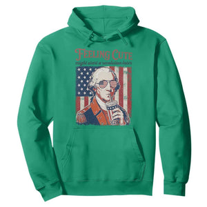 Funny George Washington Revolutionary Patriotic Hoodie Feeling Cute Might Start A Revolution Later TS02 Irish Green Print Your Wear
