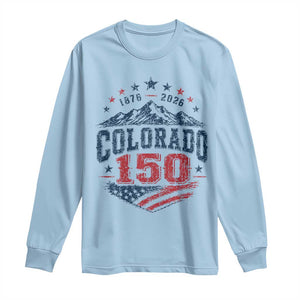 Colorado Rocky Mountains 150th Anniversary Long Sleeve Shirt Sesquicentennial 1876 2026 Patriotic Graphic TS02 Light Blue Print Your Wear