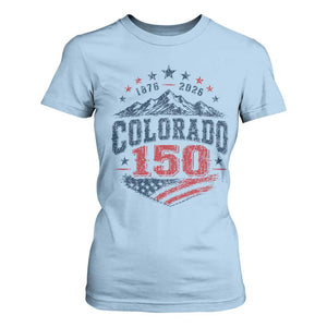 Colorado Rocky Mountains 150th Anniversary T Shirt For Women Sesquicentennial 1876 2026 Patriotic Graphic TS02 Light Blue Print Your Wear