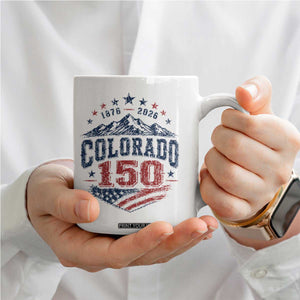 Colorado Rocky Mountains 150th Anniversary Coffee Mug Sesquicentennial 1876 2026 Patriotic Graphic TS02 Print Your Wear