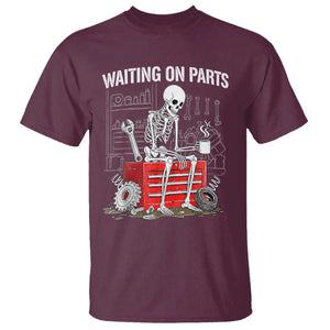 Waiting On Parts Skeleton Mechanic T Shirt Funny Sarcastic Auto Garage Repair Tech