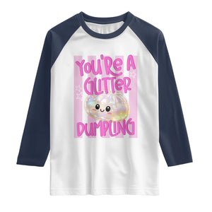 You Are A Glitter Dumpling Cute Preppy Pastel Graphic Raglan Shirt Kawaii Pastel Pink Striped Food Quote
