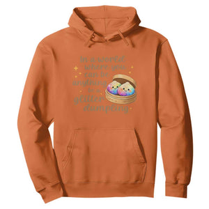 Be A Glitter Dumpling Kawaii Graphic Hoodie In A World Squish Squad Mystery Box