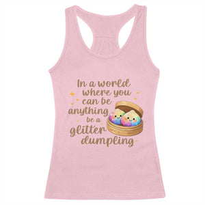 Be A Glitter Dumpling Kawaii Graphic Racerback Tank Top In A World Squish Squad Mystery Box