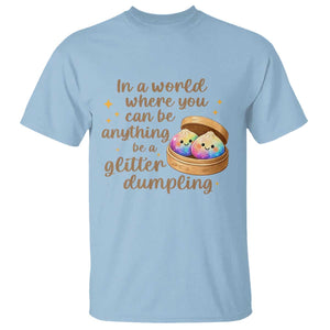 Be A Glitter Dumpling Kawaii Graphic T Shirt In A World Squish Squad Mystery Box