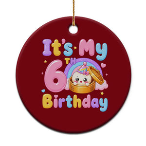 Its My 6th Birthday Kawaii Glitter Dumpling Graphic Ceramic Ornament Cute 6 Years Old Rainbow Bday Girl Party
