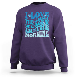 Funny Swimming Sweatshirt I Love The Smell Of Chlorine In The Morning Groovy TS02 Purple Printyourwear