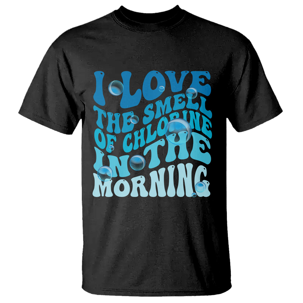 Funny Swimming T Shirt I Love The Smell Of Chlorine In The Morning Groovy TS02 Black Printyourwear