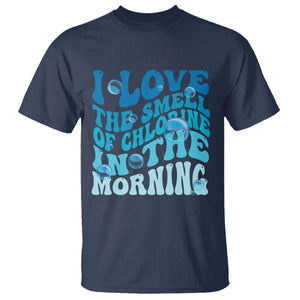 Funny Swimming T Shirt I Love The Smell Of Chlorine In The Morning Groovy TS02 Navy Printyourwear