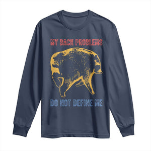 Funny Jimothy Meme Back Pain Humor Long Sleeve Shirt My Back Problems Do Not Define Me Viral Seattle Raccoon
