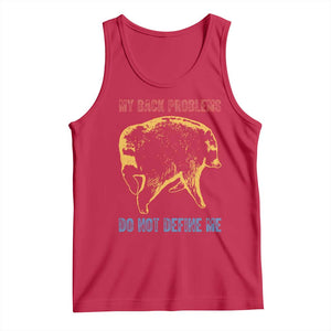 Funny Jimothy Meme Back Pain Humor Tank Top My Back Problems Do Not Define Me Viral Seattle Raccoon