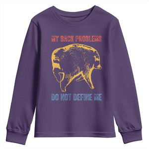 Funny Jimothy Meme Back Pain Humor Youth Sweatshirt My Back Problems Do Not Define Me Viral Seattle Raccoon