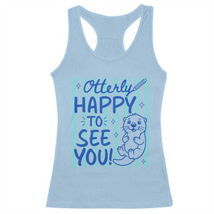 Cute Otter Pun Back To School Retro Preppy Racerback Tank Top Otterly Happy To See You