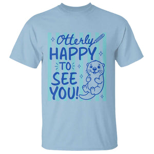 Cute Otter Pun Back To School Retro Preppy T Shirt Otterly Happy To See You