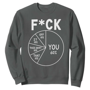 Funny Fuck Profanity Pie Chart You Off It This Shit That Sweatshirt Sarcastic Anti Social Office Humor