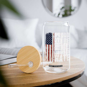 Proud To Be Everything Liberals Hate Satire Glass Can Distressed American Flag Patriotic Sarcasm Graphic