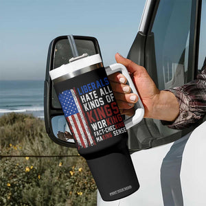 Liberals Hate All Kinds Of Kings American Flag Tumbler With Handle Working Fact Checking Making Sense Patriotic Sarcasm