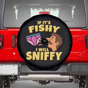 Funny Adult Humor Underwear Sniff Graphic Spare Tire Cover If It is Fishy I Will Sniffy Innuendo Absurdist Meme
