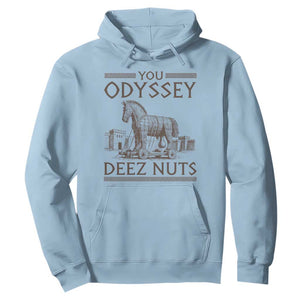 Funny Trojan Horse You Odyssey Deez Nuts Hoodie Offensive Adult Humor Greek Mythology Humor