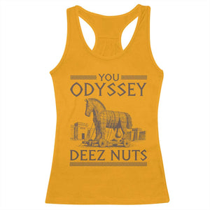 Funny Trojan Horse You Odyssey Deez Nuts Racerback Tank Top Offensive Adult Humor Greek Mythology Humor