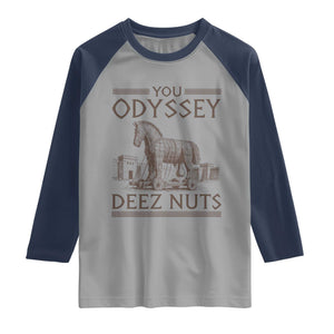 Funny Trojan Horse You Odyssey Deez Nuts Raglan Shirt Offensive Adult Humor Greek Mythology Humor