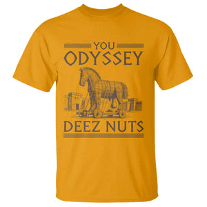 Funny Trojan Horse You Odyssey Deez Nuts T Shirt Offensive Adult Humor Greek Mythology Humor