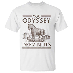 Funny Trojan Horse You Odyssey Deez Nuts T Shirt Offensive Adult Humor Greek Mythology Humor