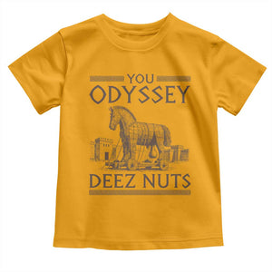 Funny Trojan Horse You Odyssey Deez Nuts Toddler T Shirt Offensive Adult Humor Greek Mythology Humor