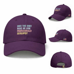 Does This Shirt Make Me Look Professionally Developed Baseball Cap Vintage Pastel Funny Professional Development Workplace Humor