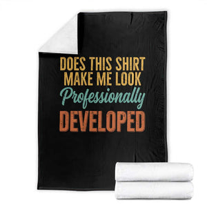 Does This Shirt Make Me Look Professionally Developed Throw Blanket Retro 70s Cursive Funny Professional Development Workplace Humor