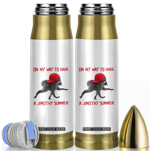 On My Way To Have A Jimothy Summer Bullet Tumbler Funny Viral Seattle Raccoon Wearing Red Cap