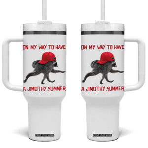 On My Way To Have A Jimothy Summer Tumbler With Handle Funny Viral Seattle Raccoon Wearing Red Cap