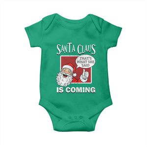 Funny Santa Christmas Baby Onesie That's What She Said Naughty Holiday Humor TS02 Irish Green Print Your Wear