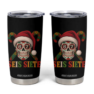 Seis Siete Christmas Meme Tumbler Cup Sugar Skull 67 Santa Hat Candy Canes TS02 Black Print Your Wear