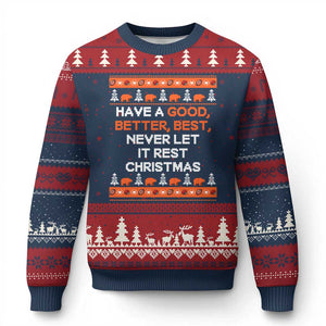 Good Better Best Christmas Inspirational Ugly Christmas Sweater Never Let It Rest CFB Sports Fans Ugly Sweater Style TS02 Navy Red Print Your Wear