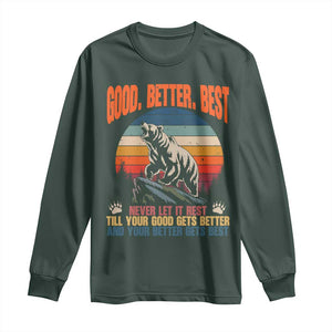 Retro Mountain Bear Outdoor Adventure Long Sleeve Shirt Good Better Best Inspiration Motivation TS02 Dark Forest Green Print Your Wear