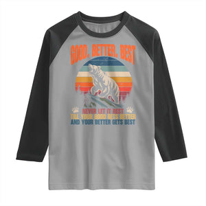 Retro Mountain Bear Outdoor Adventure Raglan Shirt Good Better Best Inspiration Motivation TS02 Sport Gray Black Print Your Wear