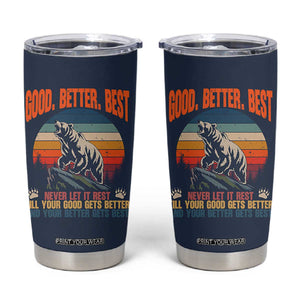 Retro Mountain Bear Outdoor Adventure Tumbler Cup Good Better Best Inspiration Motivation TS02 Navy Print Your Wear
