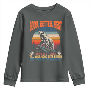 Retro Mountain Bear Outdoor Adventure Youth Sweatshirt Good Better Best Inspiration Motivation TS02 Dark Heather Print Your Wear