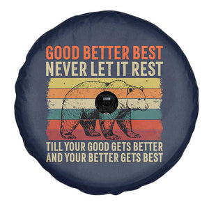 Good Better Best Motivational Spare Tire Cover Retro Never Let It Rest TS02 Print Your Wear