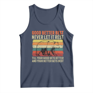 Good Better Best Motivational Tank Top Retro Never Let It Rest TS02 Navy Print Your Wear