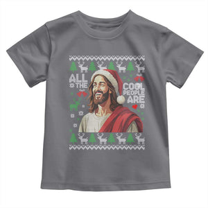 Funny Jesus Birthday Toddler T Shirt All the Cool People Are Born in December TS02 Charcoal Print Your Wear